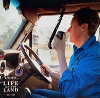 LIFE ON THE LAND - A Graziher Magazine Article - Spring Edition 2021 and Podcast